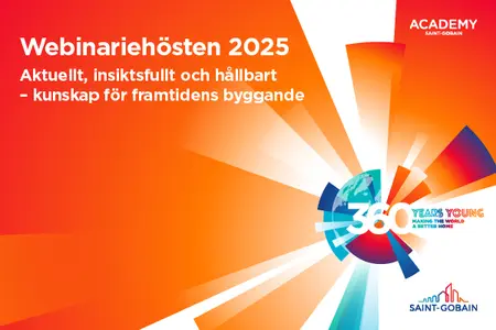 I Saint-Gobain Sweden AB:s morgonwebinarier är aktuella ämnen inom hållbart byggande i fokus